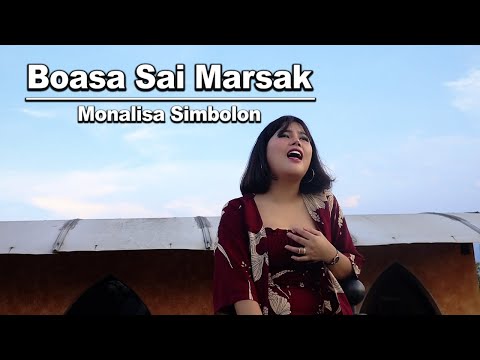 BOASA SAI MARSAK - Cover by (Monalisa Simbolon)