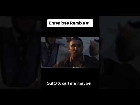 SSIO Ehrenlose Remix                 SSIO X call me maybe