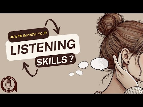 English Leap Podcast: Ways To Improve English Listening Skills | English Listening Practice | Ep. 14