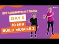 DAY 5 10 Minute Strength Workout For Seniors Beginners