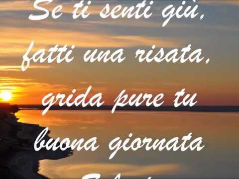 download lagu mp3 mp4 Buona Giornata Anche A Te, download lagu Buona Giornata Anche A Te gratis, unduh video klip Buona Giornata Anche A Te