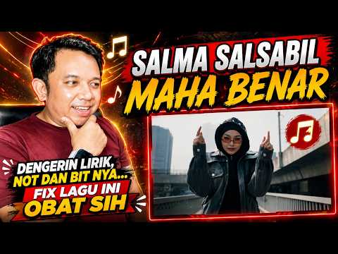 SALMA SALSABILA - MAHA BENAR❗REACTION❗SOUNDS SIMPLE BUT DEEP, THIS SONG IS DEFINITELY THERAPEUTIC!!