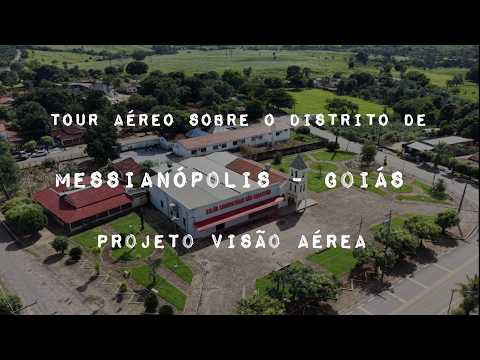 MESSIANÓPOLIS DISTRITO DE MOIPORÁ GOIÁS, PROJETO VISÃO AÉREA - TOUR AÉREO SOBRE TODA CIDADE.
