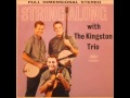 500 miles away from home , The kingston trio ...