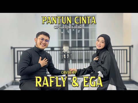 RAFLY EGA - PANTUN CINTA Cipt. Rhoma Irama ( cover )