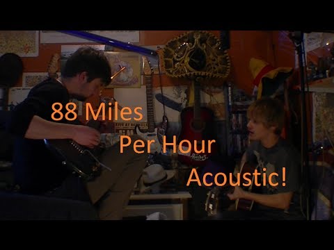 88 Miles Per Hour - Mr. Sammy (acoustic)