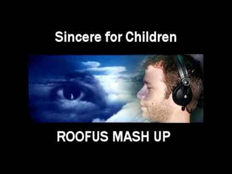 Lange vs Robert Miles - Sincere for Children (Roofus Mashup)