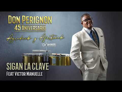 Don Perignon - Sigan La Clave (feat Victor Manuelle)