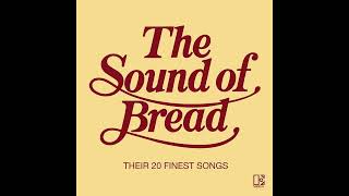 13 - Bread - Down On My Knees - The Sound Of Bread