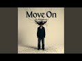 Move On