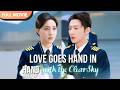 [ENG SUB] Love Goes Hand in Hand with the Clear Sky | Full #drama #billionaire #mustwatch #爱与晴空同行