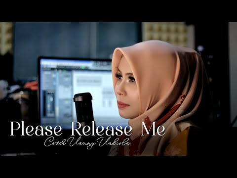 Please release me - Engelbert Humperdinck Cover By Vanny Vabiola