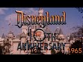 Disneyland 10th Anniversary 1965 HQ