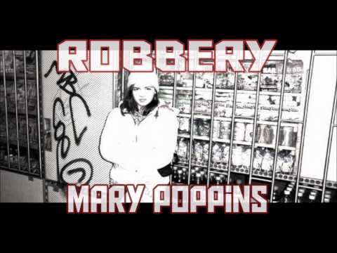 HAIYTI aka Robbery - Mary Poppins