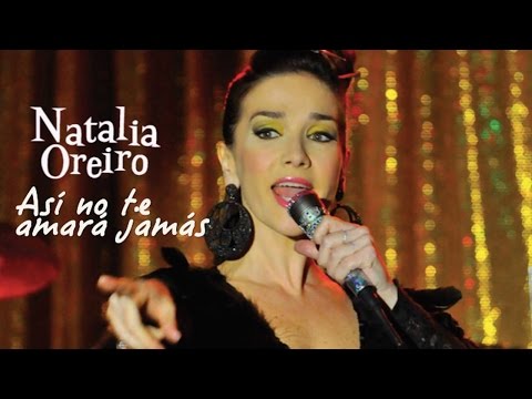 Natalia Oreiro - Así No Te Amará Jamás - Fan Made Music Video