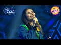Indian Idol S14 Woh Lamhe पर Adya की शानदार Performance Compilations