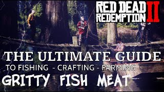 ULTIMATE GUIDE TO FISHING AND OBTAINING GRITTY FISH MEAT - STORY MODE - RED DEAD REDEMPTION 2