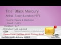 New Free Music 2018 Black Mercury South London HiFi Dance Electronic Funky YouTube Audio Library B
