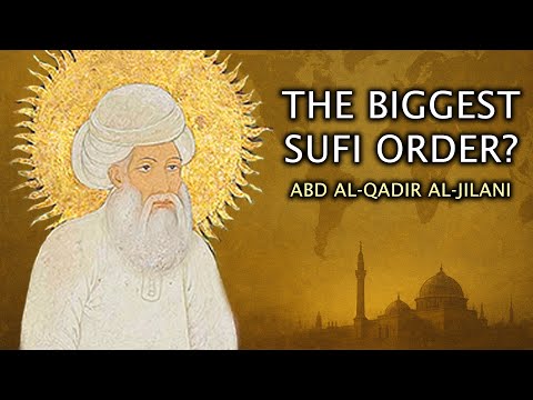 Der größte Sufi-Orden der Welt | Abd al-Qadir al-Jilani und die Qadiriyya