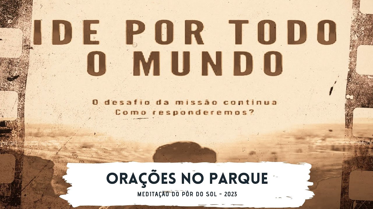 MEDITAÇÃO DO PÔR DO SOL| 24.03.2023