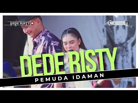 PEMUDA IDAMAN Voc DEDE RISTY I LIVE MUSIC " DEDE RISTY " GANJENE PANTURA I