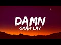 Omah Lay Damn Lyrics