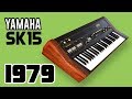 YAMAHA SK15 String Machine 1979 HD DEMO