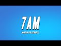 Mariah The Scientist 7am Lyrics