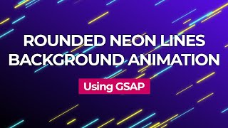 Rounded Neon Lines Background Animation
