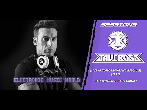 SESSIONS: Javi Boss - Live at Tomorrowland - Belgium (2017)