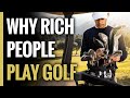 Why Rich People Play Golf? | Sport for Rich People (Luxury Tube)