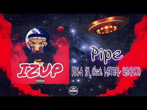 Mula 1K - Pipe (ft. Big $hark)