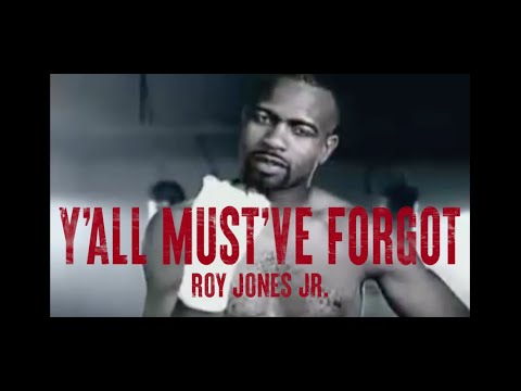 Roy Jones Jr. - Y'all Must've Forgot (Official Music Video)