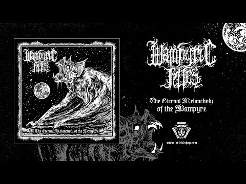 Wampyric Rites - The Eternal Melancholy of the Wampyre (Track Premiere)