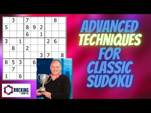 The Easiest Advanced Techniques in Classic Sudoku