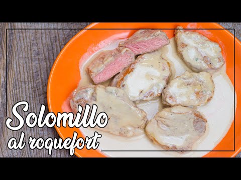 Solomillo de cerdo en salsa roquefort