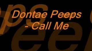 Dontae Peeps - Call Me