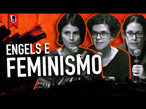 Feminismo, família, propriedade privada e Estado | Flávia Biroli, Manuela D'Ávila e Maria Ribeiro