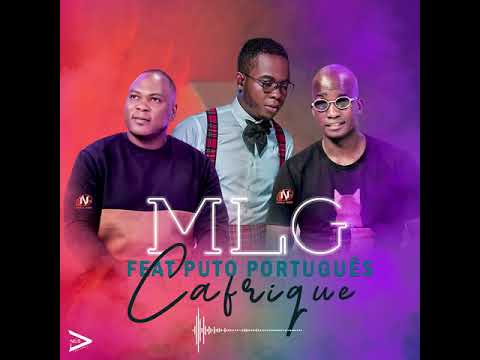 Cafrique  MLG feat Puto Português