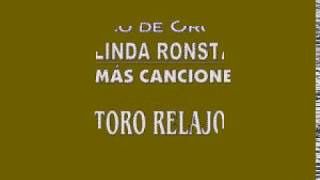 Karaokanta - Linda Ronstadt - El toro relajo (CALIDAD PROFESIONAL)