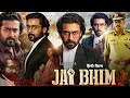 जय भीम Jai Bhim Full Movie South Hindi Dubbed Film Hindi Movie Videos Pleymovie