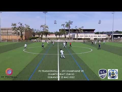 DIMANCHE 15 MAI CDM R3 FCF SFC CHAMPAGNE 95 LES BUTS