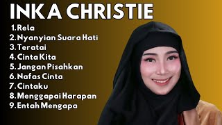 Download lagu Inka Christie – Lagu Lawas Indonesia, Full Album Nostalgia Tanpa Iklan mp3