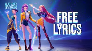 Download lagu Free Lyrics (From 'KPop Demon Hunters') Rumi & Jinu mp3 Download lagu Free Lyrics (From 'KPop Demon Hunters') Rumi & Jinu mp3