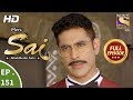 Mere Sai Ep 151 Full Episode 25th April 2018
