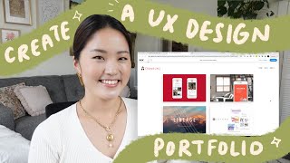 How to create your first UX design portfolio website