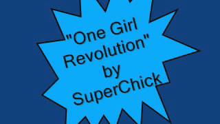 One Girl Revolution by SuperChick