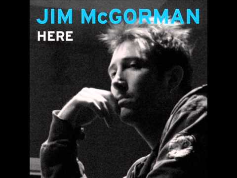 Jim McGorman - Here