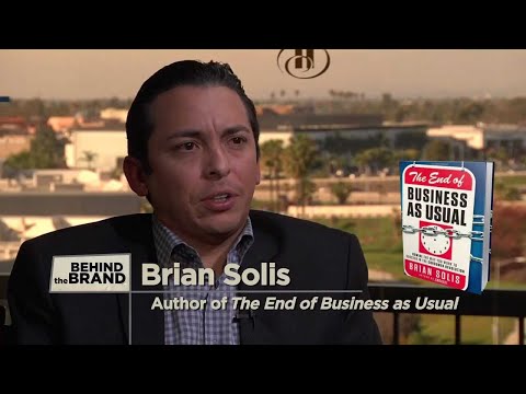 Brian Solis | The End of Business as Usual