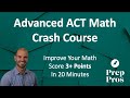 ACT Math Review: 12 Concepts & Strategies You MUST Know For A Perfect 36